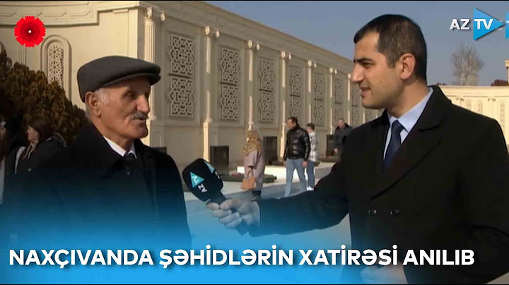 "Bizim millət qəhrəman, igid millətdir" - Naxçıvanda 20 Yanvar faciəsinin ildönümü qeyd olunur