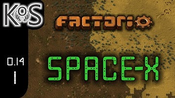Factorio 0.14 Space-X Mod, Ep 1: The Vast Desert - Let