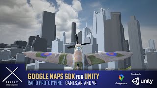 Google Maps for Unity SDK: AR/VR/Game Rapid Prototypes
