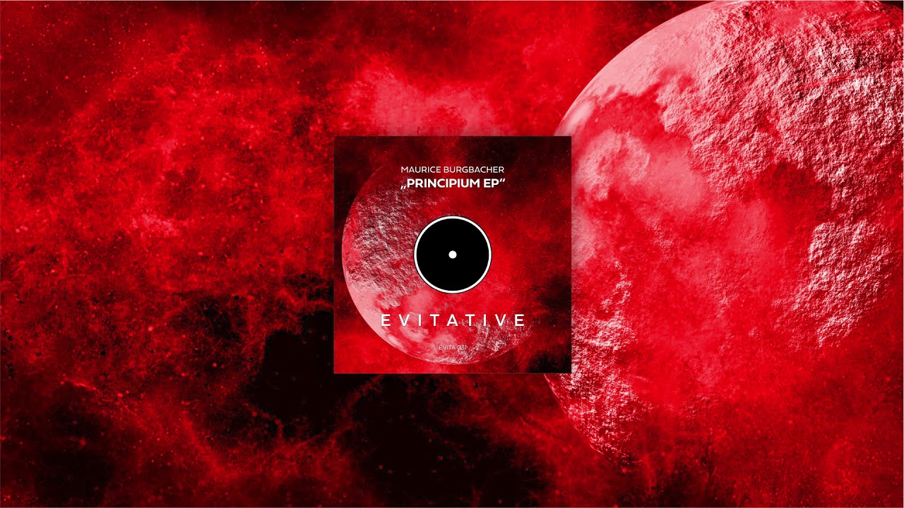 Watch Maurice Burgbacher - Principium on YouTube Watch Maurice Burgbacher - Principium on YouTube