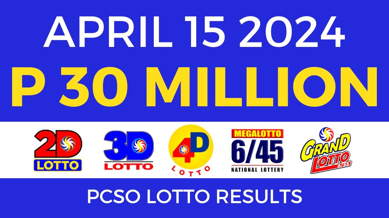 Lotto Result April 15 2024 9pm PCSO