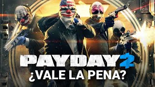 ¿VALE LA PENA PAYDAY 2 EN 2022? ANÁLISIS