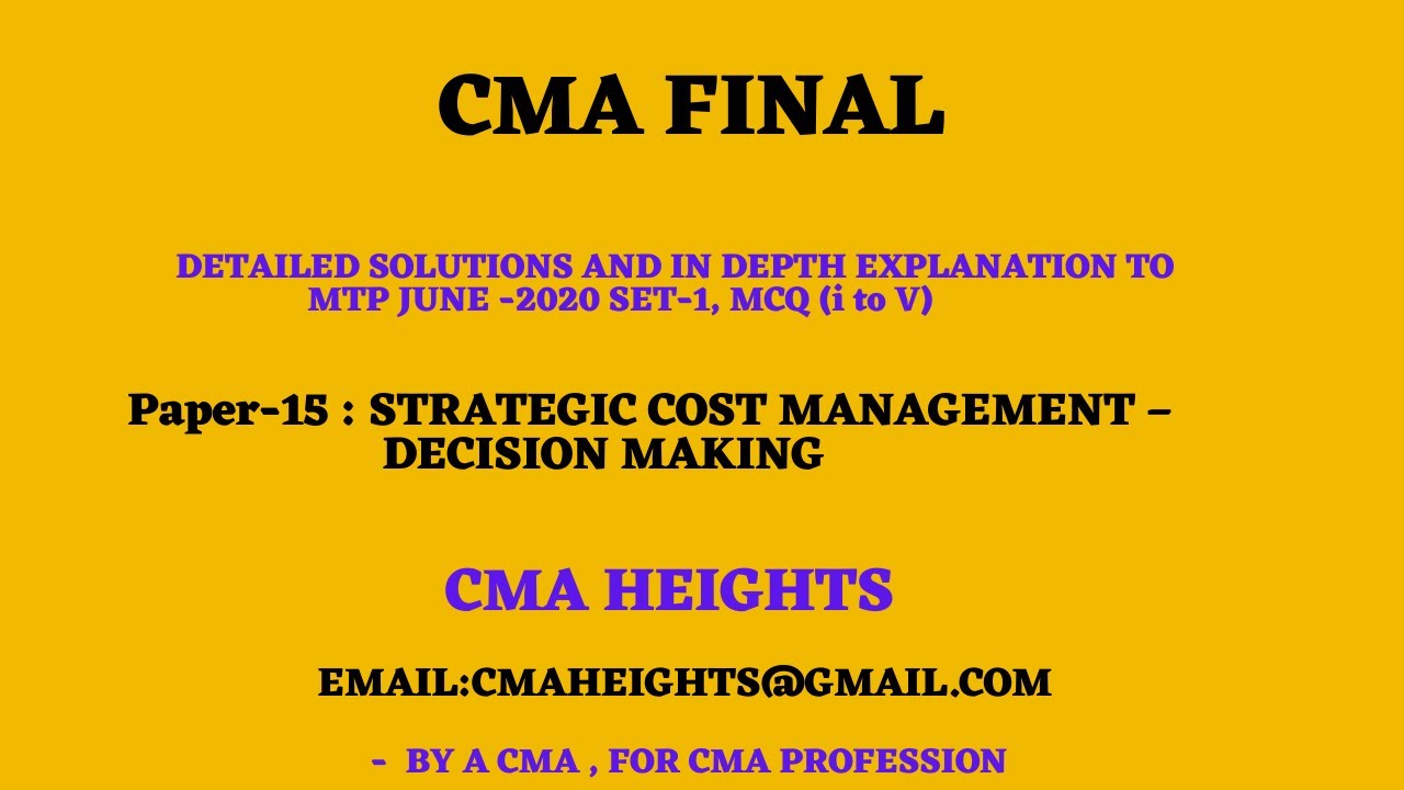 CMA FINAL Paper15 MTP June 2020 Set1 MCQ ( i v) YouTube