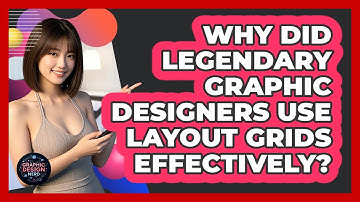 Why Did Legendary Graphic Designers Use Layout Grids Effectively? - Graphic Design Nerd