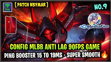 New! Config ML Anti Lag Refresh Rate 90Fps Super Smooth Extreme + Ping Booster [ Patch Neymar ] MLBB