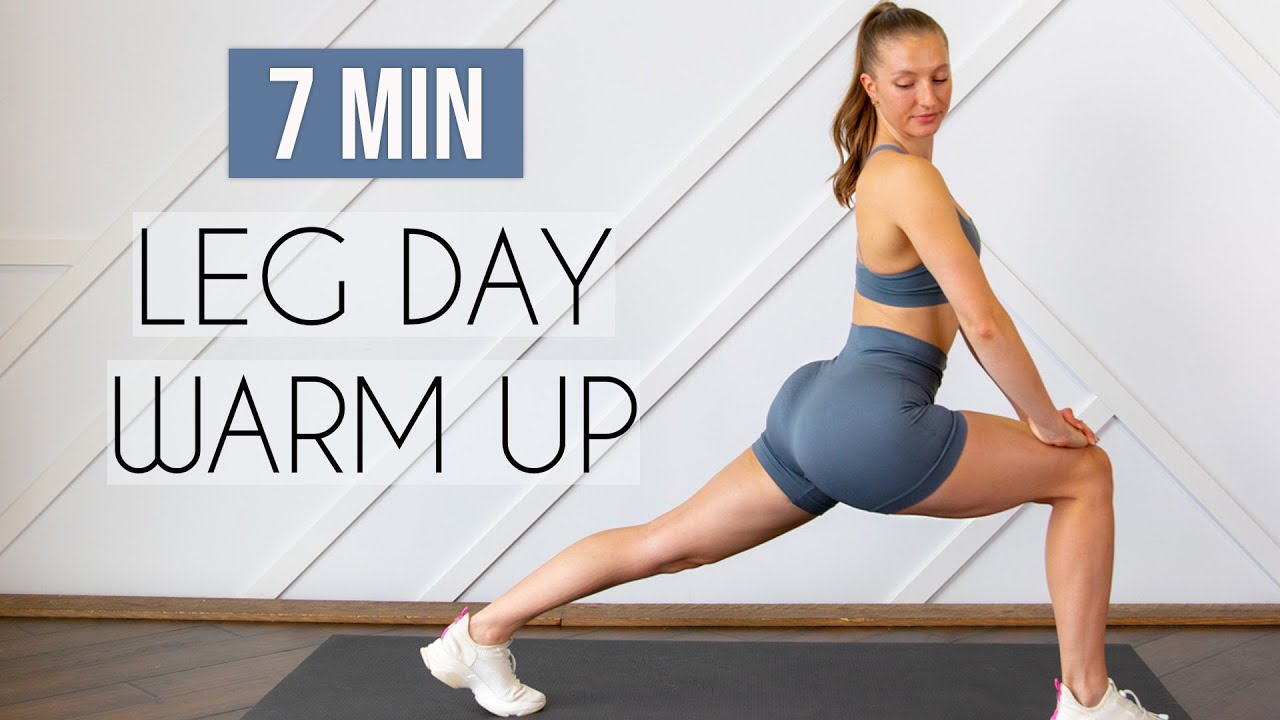 LEG DAY WARM UP ROUTINE (dynamic stretching, hip openers, & glute