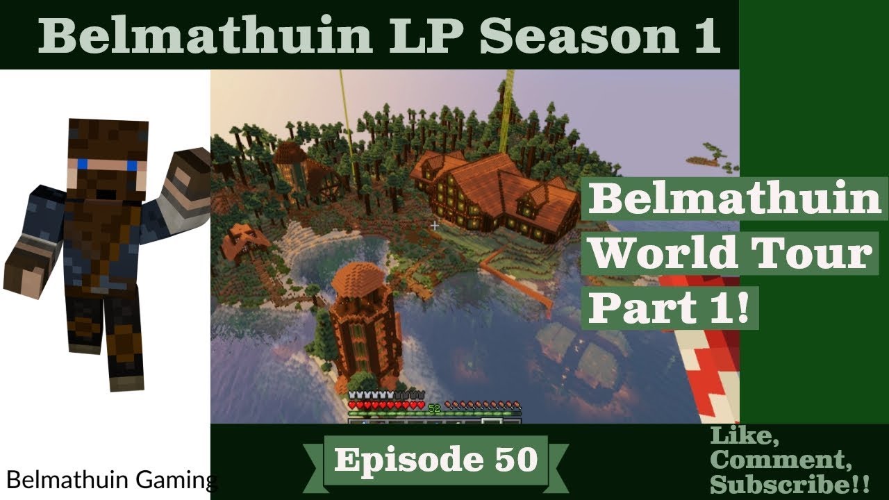 World Tour With Shaders Part One! Belmathuin LP S1 EP 50