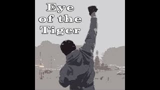 Survivor - Eye Of The Tiger | 우리 모두 힘내자!!