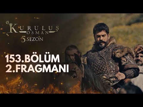 Kuruluş Osman 153.Bölüm 2.Fragmanı