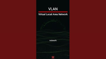 VLAN (Virtual Local Area Network)