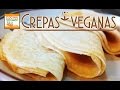 Crepas veganas - Cocina Vegan Fácil