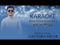 Mero yo jiwan karaoke  nepali christmas song  birendra mizar