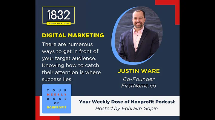 Nonprofit Digital Marketing with Justin Ware
