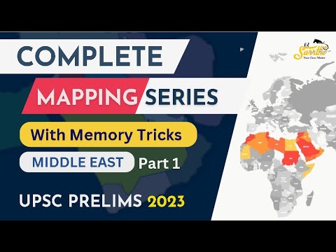 Free Mapping Series 🔥🔥 for UPSC Prelims || Complete Coverage with Memory Tricks - Middle East Part 1