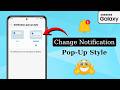 Samsung Pop-Up Notifications 🔥 Customize Style NOW!