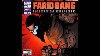 Farid Bang - Meer Der Letzte Tag Deines Lebens