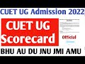 🤩 CUET UG entrance 2022 CUET UG results date 2022 BHU JNU AU DU 2022