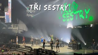 Tři sestry Live in Concert (Full Concert) I Prague 02 Arena I Prague, Czech Republic I 2023