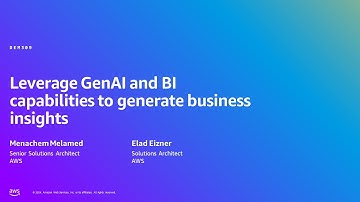 AWS Summit Tel Aviv 2024 - Leverage GenAI and BI capabilities to generate business insights (DEM309)