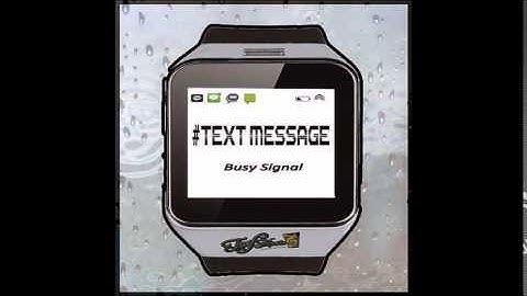 Busy Signal - Text Message (March 2015)