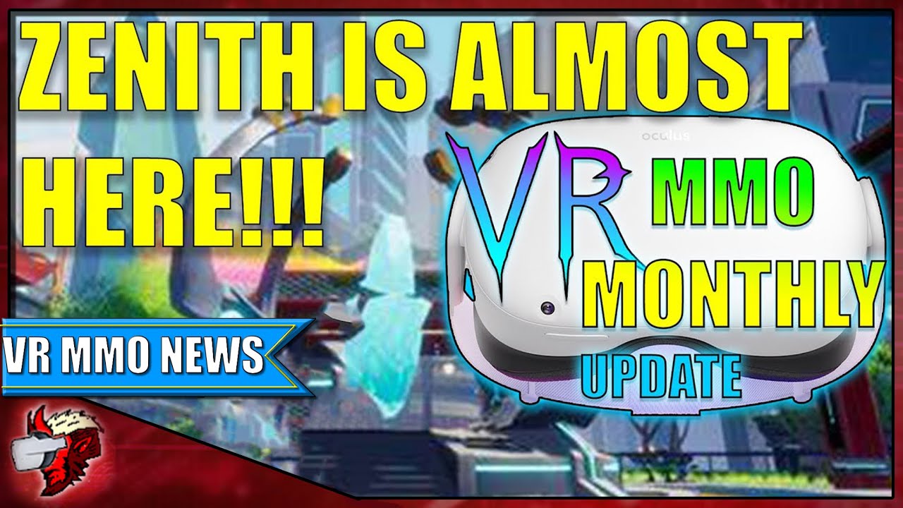 Zenith Beta Announcements and more VR MMO Monthly Update for the Oculus Quest 2 Meta Quest 2