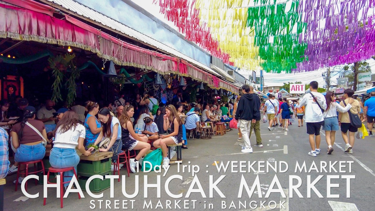 1Day Trip Chatuchak Market 2025
