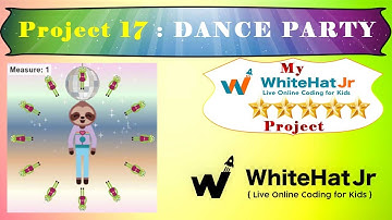 My Whitehat jr Project 17 - DANCE PARTY