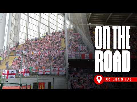 Pitchside Angles and Wise Men Say | RC Lens 0 - 2 Sunderland AFC | On the Road