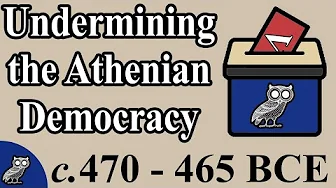 The Conservative Threat to Democracy (c. 470-465 BCE)