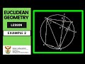 Euclidean/Circle Geometry || Example 2