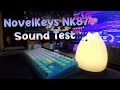NovelKeys NK87 sound test [ New camera + Better mic ]
