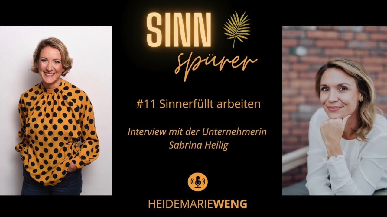 Video zum Podcast SINNSPÜRER - "Sinnerfülltes Arbeiten"