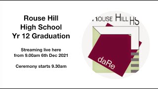 Rouse Hill High School 2021 Year 12 Graduation