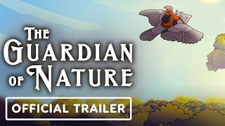 The Guardian of Nature - Official Launch Trailer