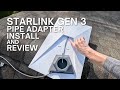 Starlink Gen 3 Standard Pipe Adapter Installation &amp; Review