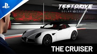 Test Drive Unlimited Solar Crown - The Cruiser Trailer | PS5 Games