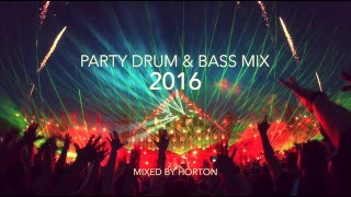 Party Drum & Bass Mix 2016 Party Drum & Bass Mix 2016