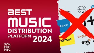 The Best Music Distribution Platform in 2024