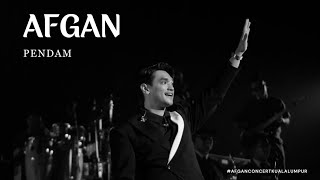 AFGAN - PENDAM (PLENARY HALL KUALA LUMPUR)