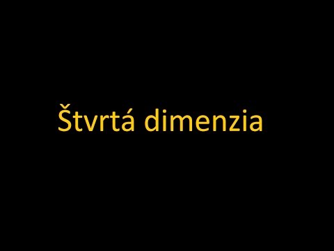Video: Antigravitácia A Piata Dimenzia - Alternatívny Pohľad