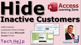 hide inactive customers from combo boxes in your microsoft access forms - hiding inactive records