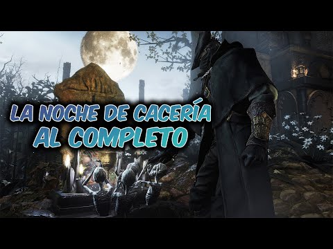 EL LORE TOTAL de BLOODBORNE