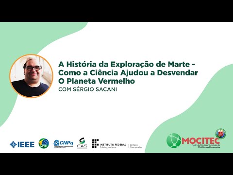 XIV MOCITEC - Marte - Como a Ciência Ajudou a Desvendar O Planeta Vermelho - 25/11 às 14h