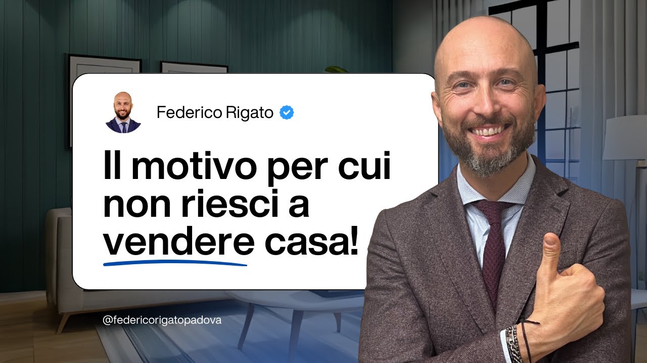 Il motivo per cui non riesci a vendere casa!
