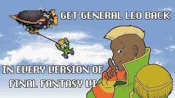Getting General Leo in Final Fantasy VI (Pixel Remaster + SNES + More!)