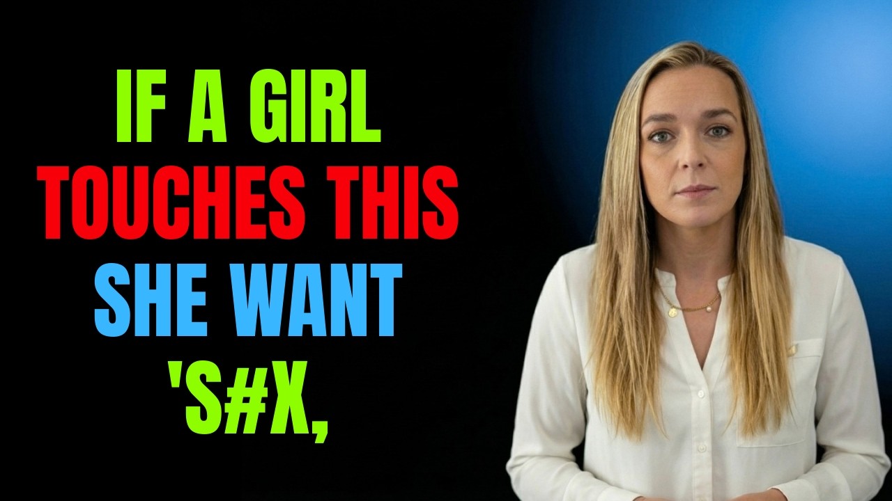 If a Girl Touches THIS In Front of You, She Really Likes You (Psychology Facts)