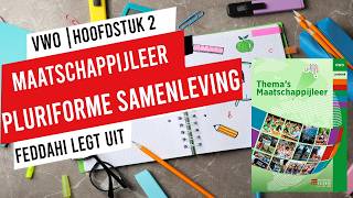 VWO | MAATSCHAPPIJLEER | 4.2 PLURIFORME SAMENLEVING