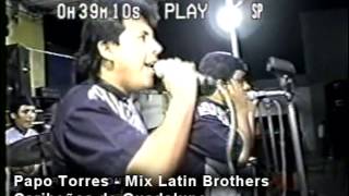 Miniatura del video "Caribeños de Guagalupe. Mix Latin Brothers. Canta Papo Torres. 1997"