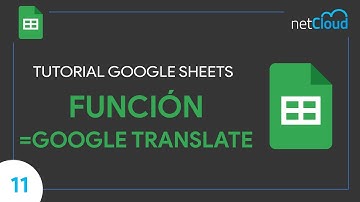 Domina la Función Google Translate en Sheets