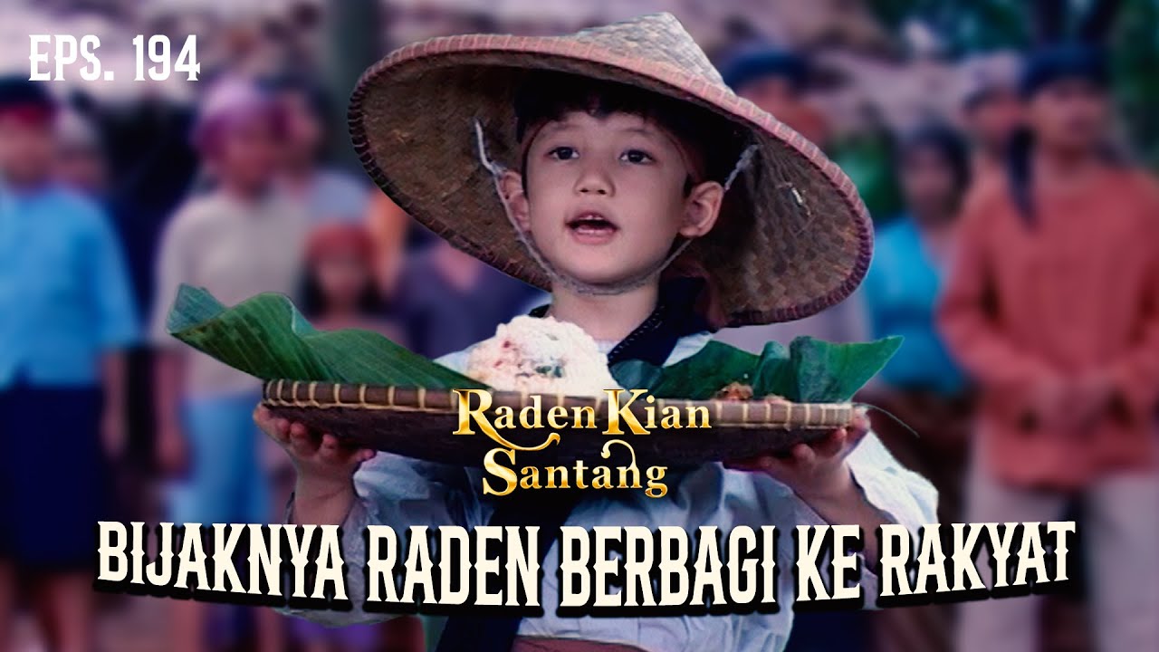 SANGAT MULIA! Kian Santang Berbagi Pada Rakyat! | RADEN KIAN SANTANG | EPS 194 (2/2)
